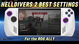 HELLDIVERS 2 Best settings ROG ALLY [upl. by Nesnej]