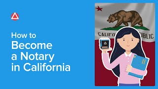 How to Become a Notary in California  NNA [upl. by Anyotal]