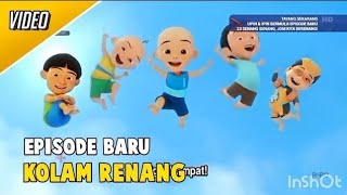 Full Episode  Kolam Renang upin dan ipin musim 18 [upl. by Rex736]