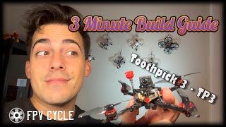 3 Minute FPV Build Guide  TP3 3quot Toothpick  Freestyle Flights and Build Suggestions [upl. by Nyret540]