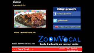 Cuisine Le poisson braisé  ZoomVocalcom [upl. by Stanford]