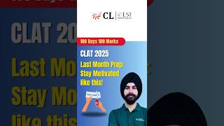 How to Stay Motivated in the Last Month of CLAT Prep📚 clat2025 motivation clatpreparation [upl. by Anaert]