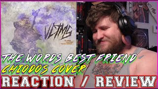 BEATDOWN CHIODOS VCTMS  The Words Best Friend Become Redefined  REACTION amp REVIEW [upl. by Nairoc]