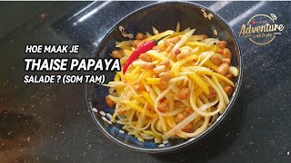 Hoe maak je Thaise Papaya Salade  SOM TAM asmrfood trending [upl. by Gradeigh]