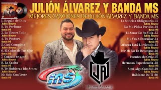 Julion Alvarez Y Banda MS Grandes éxitos Mix 2024  Musica Romantica  Musica de Banda 2024 [upl. by Jacquelyn954]