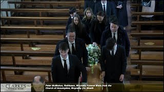 Peter McMahon Rathbawn Moynalty Funeral Mass from the Church of Assumption Moynalty Co Meath [upl. by Nitsraek]