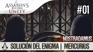 Assassin’s Creed Unity  Guía en Español Walkthrough  Enigma Nostradamus  MERCURIUS  Solución [upl. by Morry]