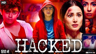 Hacked Full Movie HD  Hina Khan Rohan Shah Mohit Malhotra Tanvi Thakkar  Review amp Facts [upl. by Haneehs]