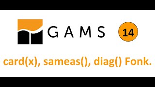 GAMS Dersleri 14 cardx sameas diag Fonksiyonları ve Alt Küme Oluşturma [upl. by Imarej]