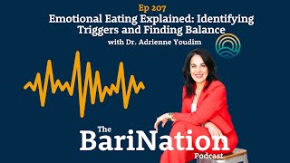 Ep 207Emotional Eating Explained Identifying Triggers and Finding Balance with Dr Adrienne Youdim [upl. by Gschu]