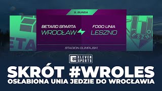 SKRÓT  WROCŁAW  LESZNO 5 RUNDA 2024  UNIA BEZ KOŁODZIEJA I RATAJCZAKA JEDZIE NA OLIMPIJSKI [upl. by Keenan]