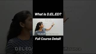 what is deled   DELED क्या है  deled course shorts [upl. by Cherye436]