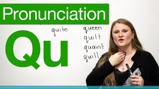 Pronunciation  QU [upl. by Wenona]