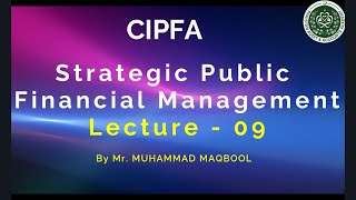 Strategic Public Financial Management SPFM Lecture09 [upl. by Haggar]