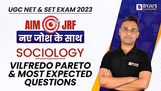 UGC NET 2023 Sociology  Vilfredo Pareto and Most Expected Questions  Manoj Sir [upl. by Noraha537]