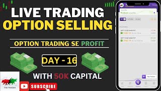 Option Selling Strategy Option Selling LIVE TRADING  Option Selling Strategy  The Trader [upl. by Hairehcaz]