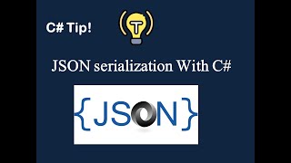 C  Net Tips Mastering JSON Serialization in C with SystemTextJson [upl. by Bara805]