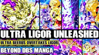 Beyond Dragon Ball Super Destroyer Ultra Beerus Overpowers Ligor Hakaishin Ultra Ligor Is Born [upl. by Ricardama289]