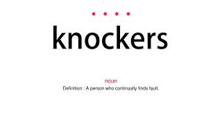 How to pronounce knockers  Vocab Today [upl. by Nyliahs685]