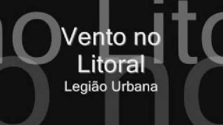 Vento no Litoral  Legião Urbana [upl. by Halland]