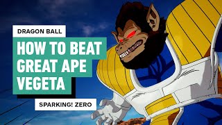 Dragon Ball Sparking Zero  How to Beat Great Ape Vegeta [upl. by Jennee]