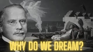 Why Do We Dream  Carl Jung on The Psychology Of Dreams [upl. by Eelesor]