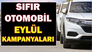 SIFIR OTOMOBİL EYLÜL KAMPANYALARI [upl. by Oicatsana]