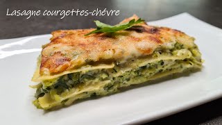 Recette lasagne chèvrecourgette [upl. by Boni]