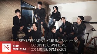 SF9 13TH MINI ALBUM Sequence COUNTDOWN LIVE [upl. by Esau]