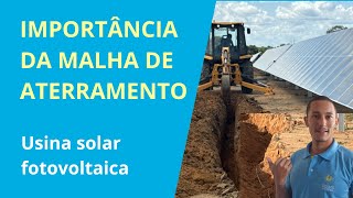 Importância da malha de aterramento em usina solar fotovoltaica [upl. by Martyn]