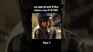 उस लड़के को कचरे में मिला Military Dog वो भी रोबोट 😱 shorts viralvideo [upl. by Christianity]