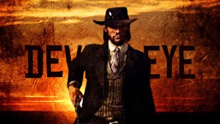 DEVILS EYES  John Marston Red Dead Redemption [upl. by Cocke]