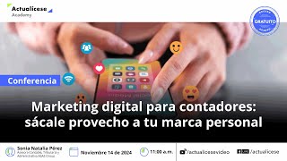 Marketing digital para contadores sácale provecho a tu marca personal [upl. by Stout]