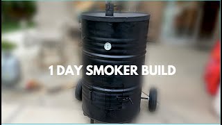 One Day DIY Smoker Build And Cook  Ugly Drum Smoker [upl. by Adnilev]