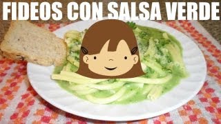 Fideos con salsa verde  Cocina para Paula [upl. by Nosliw281]