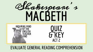 Macbeth Act 2 Quiz and Answer Key for High School [upl. by Leunamme]