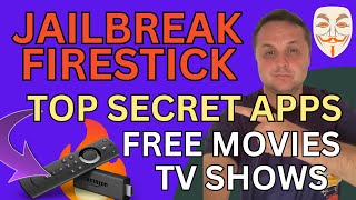 JAILBREAK FIRESTICK TOP 5 SECRET APPS REVEALED FOR FREE MOVIES AND TV SHOWS [upl. by Gemmell142]