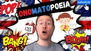 Onomatopoeia  What is it  English Vocabulary and Pronunciation lesson [upl. by Oringa]