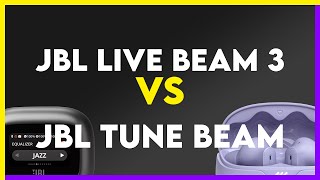 JBL Live Beam 3 vs JBL Tune Beam Comparison [upl. by Richela604]