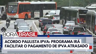 Governo de SP anuncia programa que facilita pagamento de IPVA atrasado [upl. by Burrows]