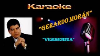 KARAOKE  TONADA  VERBENITA  GERARDO MORÁN  RAFAEL ESTRELLA [upl. by Etnaed]