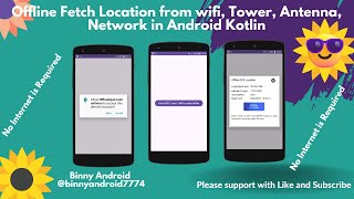 fetch offline location updates in kotlin via towers antena satellite gps network wifi [upl. by Wonacott]