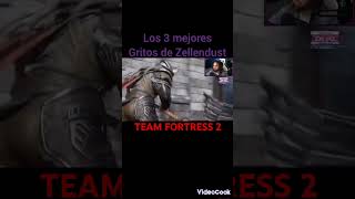 Los 3 mejores gritos de ZellenDust memes teamfortress2 [upl. by Htebi]