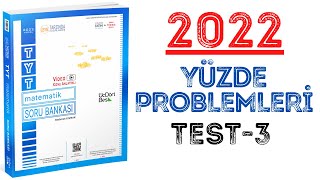 2022345 TYT MATEMATİK  YÜZDE PROBLEMLERİ TEST3  yks2022 tyt2022 2022tayfa 345 [upl. by Asilav]