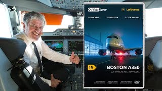 PilotsEYEtv  BOS  Boston A350 02 quotLufthansas next Topmodelquot  Trailer 01 [upl. by Nekial]