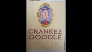 Crankee Doodle Read Aloud [upl. by Iraam362]