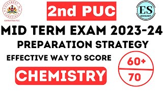 2nd PUC MID TERM EXAM 202324 Chemistry Prepartion Startegy to score 60 marks  Blueprint Pattern [upl. by Einaj]