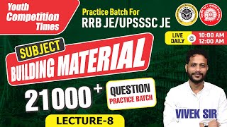 Building Material lecture 08  Practice Batch RRB JE UPSSSCJE  byVivek sharma sir [upl. by Zeena335]