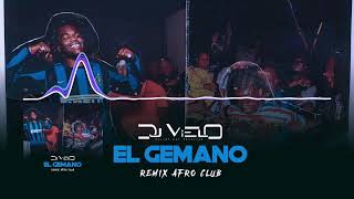 Dj Vielo X El Gemano  Genezio ft La Mano Remix Afro Club [upl. by Laram]