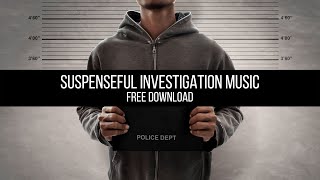 Suspenseful Tension Music  Investigation Crime Piano Suspense Background Music Royalty Free [upl. by Ongineb]